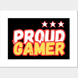 Proud Gamer Posters and Art